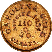 USA 5 Dollars 1834 KM# 97.2 Christopher Bechtler (North Carolina) CALIFORNIA GOLD. 20 CARATS AUGUST 1.1834. 140 ∙ G. coin reverse