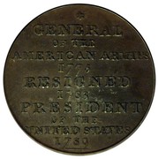 USA Cent 1792 KM# Tn61.1 Washington Pieces * GENERAL OF THE AMERICAN ARMIES 1775 RESIGNED 1783 PRESIDENT OF THE UNITED STATES 1789 coin reverse