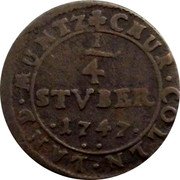 Germany 1/4 Stüber 1747 KM# 135.1 Cologne / Archbishopric / Regular Coinage coin reverse Germany 1/4 Stüber 1747 KM# 135.1 Cologne / Archbishopric / Regular Coinage coin reverse