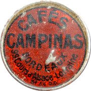 France 5 Centimes (Cafe Campinas) CAFÉS CAMPINAS BORDEAUX 99 COURS D'ALACE-LORRAINE B.S.G.D.G. coin obverse