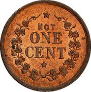 USA One Cent (Civil War Patriotic Token. Constitution for Ever) NOT ONE CENT coin reverse USA One Cent (Civil War Patriotic Token. Constitution for Ever) NOT ONE CENT coin reverse