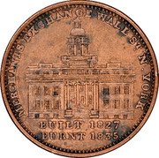 USA 1 Cent (Old New York Hard Times Token. Merchants Exchange) MERCHANTS EXCHANGE WALL ST. N. YORK BUILT 1827 BURNT 1835 coin obverse USA 1 Cent (Old New York Hard Times Token. Merchants Exchange) MERCHANTS EXCHANGE WALL ST. N. YORK BUILT 1827 BURNT 1835 coin obverse