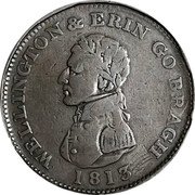 Ireland 1 Penny (Wellington and Erin Go Bragh) WELLINGTON & ERIN GO BRAGH 1813 coin obverse Ireland 1 Penny (Wellington and Erin Go Bragh) WELLINGTON & ERIN GO BRAGH 1813 coin obverse