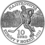 Slovakia 10 Euro (Ice Hockey European Championship) MAJSTROVSTVÁ EURÓPY V HOKEJI 1925 10 EURO coin reverse Slovakia 10 Euro (Ice Hockey European Championship) MAJSTROVSTVÁ EURÓPY V HOKEJI 1925 10 EURO coin reverse