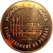 France 10 Francs (Monnaie de Paris Tourist Token. Monnaie de Paris Etablissement de Pessac) MONNAIE DE PARIS ETABLISSEMENT DE PESSAC coin obverse France 10 Francs (Monnaie de Paris Tourist Token. Monnaie de Paris Etablissement de Pessac) MONNAIE DE PARIS ETABLISSEMENT DE PESSAC coin obverse