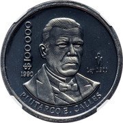 Mexico 100 000 Pesos (Pattern. Calles) $100 000 1990 MO LEY 0.900 PLUTARCO E. CALLES coin reverse Mexico 100 000 Pesos (Pattern. Calles) $100 000 1990 MO LEY 0.900 PLUTARCO E. CALLES coin reverse