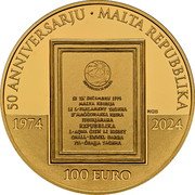 Malta 100 Euro (50 Years of the Republic) 13 TA DICEMBRU 1974 MALTA KBURIJA LI L-PARLAMENT TAGHHA B’MAĠĠORANZA KBIRA IDDIKJARAHA REPUBBLIKA L-AKWA GIEH LI KISBET GĦALL-EWWEL DARBA FIL-GRAJJA TAGĦHA NGB 1974 2024 100 EURO 50 ANNIVERSARJU MALTA REPUBLIKA coin reverse Malta 100 Euro (50 Years of the Republic) 13 TA DICEMBRU 1974 MALTA KBURIJA LI L-PARLAMENT TAGHHA B’MAĠĠORANZA KBIRA IDDIKJARAHA REPUBBLIKA L-AKWA GIEH LI KISBET GĦALL-EWWEL DARBA FIL-GRAJJA TAGĦHA NGB 1974 2024 100 EURO 50 ANNIVERSARJU MALTA REPUBLIKA coin reverse