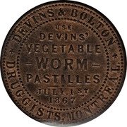 Canada 1 Cent (Devins and Bolton Montreal) DEVINS & BOLTON USE DEVINS' VEGETABLE WORM PASTILLES JULY 1ST 1867 DRUGGISTS, MONTREAL coin reverse Canada 1 Cent (Devins and Bolton Montreal) DEVINS & BOLTON USE DEVINS' VEGETABLE WORM PASTILLES JULY 1ST 1867 DRUGGISTS, MONTREAL coin reverse