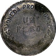Mexico 1 Peso (Provisional Government. Unfinished Truncation. Lead) MONEDA PROVISIONAL UN PESO coin reverse Mexico 1 Peso (Provisional Government. Unfinished Truncation. Lead) MONEDA PROVISIONAL UN PESO coin reverse