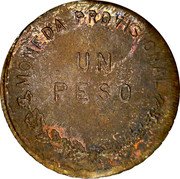 Mexico 1 Peso (Provisional Government. Unfinished Truncation) MONEDA PROVISIONAL UN PESO coin reverse Mexico 1 Peso (Provisional Government. Unfinished Truncation) MONEDA PROVISIONAL UN PESO coin reverse