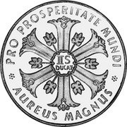 Germany 2-1/2 Ducat (Aureus Magnus Issues. Rome Olympics) X# M78 PRO PROSPERITATE MUNDI IIS DUCAT AUREUS MAGNUS 980 coin obverse