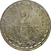 Mexico 2 Pesos (Provisional Government. Unfinished Truncation) MONEDA PROVISIONAL 2 PESOS coin reverse Mexico 2 Pesos (Provisional Government. Unfinished Truncation) MONEDA PROVISIONAL 2 PESOS coin reverse