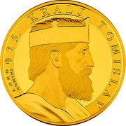 Croatia 200 Euro (1100th Anniversary of the Croatian Kingdom. King Tomislav) ANNO DOMINI 925. KRALJ TOMISLAVDesigner: Nikola Vudrag coin reverse Croatia 200 Euro (1100th Anniversary of the Croatian Kingdom. King Tomislav) ANNO DOMINI 925. KRALJ TOMISLAVDesigner: Nikola Vudrag coin reverse