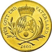 Germany 30 Ducats (Maximilian IV Joseph Pattern) FÜR GOTT UND VATERLAND. 1805. coin reverse Germany 30 Ducats (Maximilian IV Joseph Pattern) FÜR GOTT UND VATERLAND. 1805. coin reverse
