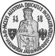 Germany 5 Ducat (Aureus Magnus Issues. 800th Anniversary Coronation of Henry II of Austria) X# M13 A D MCLVI AUSTRIA DUCATUS INSTAURATUS HEINRICH JOSOMIR GOTT 11 56 19 56 coin reverse