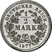 Germany 50 Pfennigs (Wilhelm I Pattern. Reverse Trial Strike) DEUTSCHES REICH 1/2 MARK 1877 coin reverse