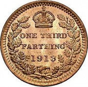 UK One Third Farthing George V 1913 KM# 823 ONE THIRD FARTHING 1913 coin reverse UK One Third Farthing George V 1913 KM# 823 ONE THIRD FARTHING 1913 coin reverse