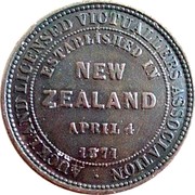 New Zealand 1 Penny Auckland Licensed Victuallers Association 1874 4 varieties exist KM# Tn6 AUCKLAND LICENSED VICTUALLERS ASSOCIATION ESTABLISHED IN NEW ZEALAND APRIL 4 1871 coin reverse