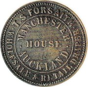 New Zealand 1 Penny Forsaith T. S. - Auckland 1858 KM# Tn19 T. S. FORSAITH. WHOLESALE & RETAIL DRAPER. MANCHESTER .HOUSE. AUCKLAND coin obverse New Zealand 1 Penny Forsaith T. S. - Auckland 1858 KM# Tn19 T. S. FORSAITH. WHOLESALE & RETAIL DRAPER. MANCHESTER .HOUSE. AUCKLAND coin obverse