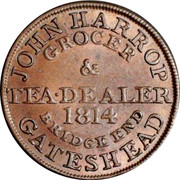 UK Farthing Gateshead - John Harrop 1814  JOHN HARROP GROCER & TEA DEALER 1814 BRIDGE END GATESHEAD coin reverse UK Farthing Gateshead - John Harrop 1814  JOHN HARROP GROCER & TEA DEALER 1814 BRIDGE END GATESHEAD coin reverse