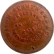 New Zealand One Penny Mason Struthers & Co. (Christchurch) (1870-1879) KM# Tn43 MASON STRUTHERS & CO. WHOLESALE AND RETAIL IRONMONCERS coin obverse New Zealand One Penny Mason Struthers & Co. (Christchurch) (1870-1879) KM# Tn43 MASON STRUTHERS & CO. WHOLESALE AND RETAIL IRONMONCERS coin obverse