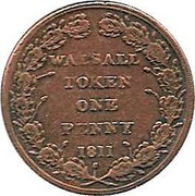UK One Penny Staffordshire - Walsall / Joseph Parker 1811  WALSALL TOKEN ONE PENNY 1811 coin reverse UK One Penny Staffordshire - Walsall / Joseph Parker 1811  WALSALL TOKEN ONE PENNY 1811 coin reverse