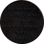 UK Penny Somerset - Bath / Whitchurch & Dore 1811  A POUND NOTE FOR 240 TOKENS GIVEN BY S. WHITCHURCH AND W. DORE coin reverse UK Penny Somerset - Bath / Whitchurch & Dore 1811  A POUND NOTE FOR 240 TOKENS GIVEN BY S. WHITCHURCH AND W. DORE coin reverse