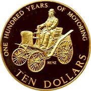 New Zealand Ten Dollars 100 Years of mottoring 1998 (v) Proof KM# 114a ONE HUNDRED YEARS OF MOTORING BENZ TEN DOLLARS coin reverse New Zealand Ten Dollars 100 Years of mottoring 1998 (v) Proof KM# 114a ONE HUNDRED YEARS OF MOTORING BENZ TEN DOLLARS coin reverse