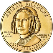 USA $10 Abigail Fillmore 2010 W KM# 481 ABIGAIL FILLMORE LIBERTY 2010 W 13th 1850 - 1853 IN GOD WE TRUST coin obverse USA $10 Abigail Fillmore 2010 W KM# 481 ABIGAIL FILLMORE LIBERTY 2010 W 13th 1850 - 1853 IN GOD WE TRUST coin obverse