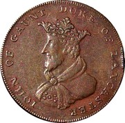UK Halfpenny (Lancashire - John of Gaunt) IOHN OF GAUNT DUKE OF LANCASTER coin obverse UK Halfpenny (Lancashire - John of Gaunt) IOHN OF GAUNT DUKE OF LANCASTER coin obverse