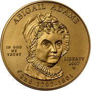 USA $10 Abigail Adams 2007 W KM# 408 ABIGAIL ADAMS LIBERTY 2007 W 2nd 1797 - 1801 IN GOD WE TRUST coin obverse