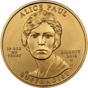 USA $10 Alice Paul 2012 W KM# 532 ALICE PAUL LIBERTY2012 W SUFFRAGIST IN GOD WE TRUST coin obverse USA $10 Alice Paul 2012 W KM# 532 ALICE PAUL LIBERTY2012 W SUFFRAGIST IN GOD WE TRUST coin obverse