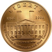 USA Five D. San Francisco Old Mint Centennial 2006 S KM# 395 LIBERTY 1906 2006 SAN FRANCISCO EARTHQUAKE AND FIRE CENTENNIAL E PLURIBUS UNUM coin obverse USA Five D. San Francisco Old Mint Centennial 2006 S KM# 395 LIBERTY 1906 2006 SAN FRANCISCO EARTHQUAKE AND FIRE CENTENNIAL E PLURIBUS UNUM coin obverse