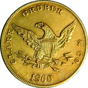 USA Ten Dollars Clark Gruber Colorado Gold Rush 1860 KM# 67 CLARK GRUBER & CO. coin reverse