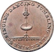 UK 1/2 Penny (Middlesex - Lyceum) SINGING DANCING TUMBLING SLACK WIRE &C. EVERY EVENING coin reverse UK 1/2 Penny (Middlesex - Lyceum) SINGING DANCING TUMBLING SLACK WIRE &C. EVERY EVENING coin reverse