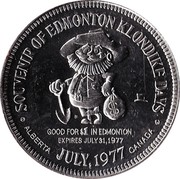 Canada Klondike Dollar The All Canadian Route 1977 UNC SOUVENIR OF EDMONTON KLONDIKE DAYS GOOD FOR $1 IN EDMONTON EXPIRES JULY 31, 1977 ALBERTA JULY, 1977 CANADA coin reverse Canada Klondike Dollar The All Canadian Route 1977 UNC SOUVENIR OF EDMONTON KLONDIKE DAYS GOOD FOR $1 IN EDMONTON EXPIRES JULY 31, 1977 ALBERTA JULY, 1977 CANADA coin reverse
