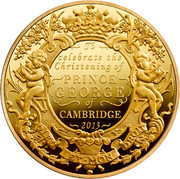 UK Ten Pounds Prince George Christening 2013 Proof TO CELEBRATE THE CHRISTENING OF PRINCE GEORGE OF CAMBRIDGE 2013 DIEU ET MON DROIT coin reverse UK Ten Pounds Prince George Christening 2013 Proof TO CELEBRATE THE CHRISTENING OF PRINCE GEORGE OF CAMBRIDGE 2013 DIEU ET MON DROIT coin reverse