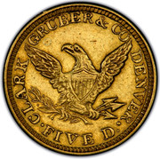 USA Five D. Liberty Half Eagle 1861 KM# 66 ∙ CLARK GRUBER & CO DENVER ∙ FIVE D. coin reverse USA Five D. Liberty Half Eagle 1861 KM# 66 ∙ CLARK GRUBER & CO DENVER ∙ FIVE D. coin reverse