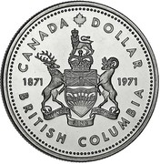 Canada Dollar British Columbia Centennial 1971 Specimen KM# 80 CANADA DOLLAR 1971 1971 BRITISH COLUMBIA coin reverse Canada Dollar British Columbia Centennial 1971 Specimen KM# 80 CANADA DOLLAR 1971 1971 BRITISH COLUMBIA coin reverse