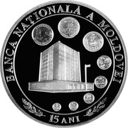 Moldova 100 Lei 15th anniversary of the National Bank 2006 Proof KM# 39 BANCA NAȚIONALĂ A MOLDOVEI 15 ANI coin reverse Moldova 100 Lei 15th anniversary of the National Bank 2006 Proof KM# 39 BANCA NAȚIONALĂ A MOLDOVEI 15 ANI coin reverse
