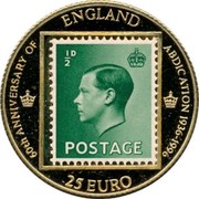 UK 25 Euro 60th Anniversary England 1996 X# M19 60TH ANNIVERSARY OF ENGLAND ABDICATION 1936-1996 1/2D POSTAGE 25 EURO coin reverse UK 25 Euro 60th Anniversary England 1996 X# M19 60TH ANNIVERSARY OF ENGLAND ABDICATION 1936-1996 1/2D POSTAGE 25 EURO coin reverse