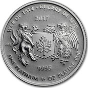 Canada 50 Dollars War of 1812 2017 WAR OF 1812 - GUERRE DE 1812 2017 CBS 9995 FINE PLATINUM ½ OZ PLATINE PUR coin reverse Canada 50 Dollars War of 1812 2017 WAR OF 1812 - GUERRE DE 1812 2017 CBS 9995 FINE PLATINUM ½ OZ PLATINE PUR coin reverse