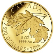 Canada 500 Dollars Maple Leaves 2016 Three Maple Leaves CANADA 5 OZ 9999 AU CG 500 DOLLARS ∙ 2016 coin reverse Canada 500 Dollars Maple Leaves 2016 Three Maple Leaves CANADA 5 OZ 9999 AU CG 500 DOLLARS ∙ 2016 coin reverse