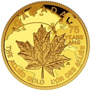 Canada 75 Dollars The Allied 2015 Proof KM# 2044 CANADA 75 YEARS ANS THE ALLIED GOLD L'OR DES ALLES JK coin reverse Canada 75 Dollars The Allied 2015 Proof KM# 2044 CANADA 75 YEARS ANS THE ALLIED GOLD L'OR DES ALLES JK coin reverse