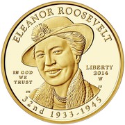 USA $10 Eleanor Roosevelt 2014 W Proof KM# 596 ELEANOR ROOSEVELT IN GOD WE TRUST LIBERTY 2014 W 32ND 1933-1945 coin obverse