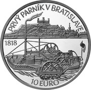 Slovakia 10 Euro First time a steamer sailed on the Danube river in Bratislava 2018 BU PRVÝ PARNÍK V BRATISLAVE 1818 10 EURO coin reverse Slovakia 10 Euro First time a steamer sailed on the Danube river in Bratislava 2018 BU PRVÝ PARNÍK V BRATISLAVE 1818 10 EURO coin reverse