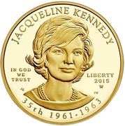 USA $10 Jacqueline Kennedy 2015 W Proof KM# 614 JACQUELINE KENNEDY IN GOD WE TRUST LIBERTY 2015 W SG PH 35TH 1961-1963 coin obverse
