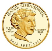 USA $10 Mamie Eisenhower 2015 W Proof KM# 613 MAMIE EISENHOWER IN GOD WE TRUST LIBERTY 2015 W 34TH 1953-1961 coin obverse