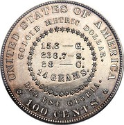 USA 100 Cents (Goloid Metric Dollar (Pattern)) UNITED STATES OF AMERICA GOLOID METRIC DOLLAR. 15.3 - G. 236.7 - S. 28 - C. 14 GRAMS. DEO EST GLORIA. 100 CENTS coin reverse USA 100 Cents (Goloid Metric Dollar (Pattern)) UNITED STATES OF AMERICA GOLOID METRIC DOLLAR. 15.3 - G. 236.7 - S. 28 - C. 14 GRAMS. DEO EST GLORIA. 100 CENTS coin reverse