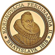 Slovakia 100 Euro Bratislava Coronations - 400th ann of the coronation of Ferdinand II 2018 KORUNOVÁCIA FERDINANDA II. BRATISLAVA 1618 coin reverse Slovakia 100 Euro Bratislava Coronations - 400th ann of the coronation of Ferdinand II 2018 KORUNOVÁCIA FERDINANDA II. BRATISLAVA 1618 coin reverse